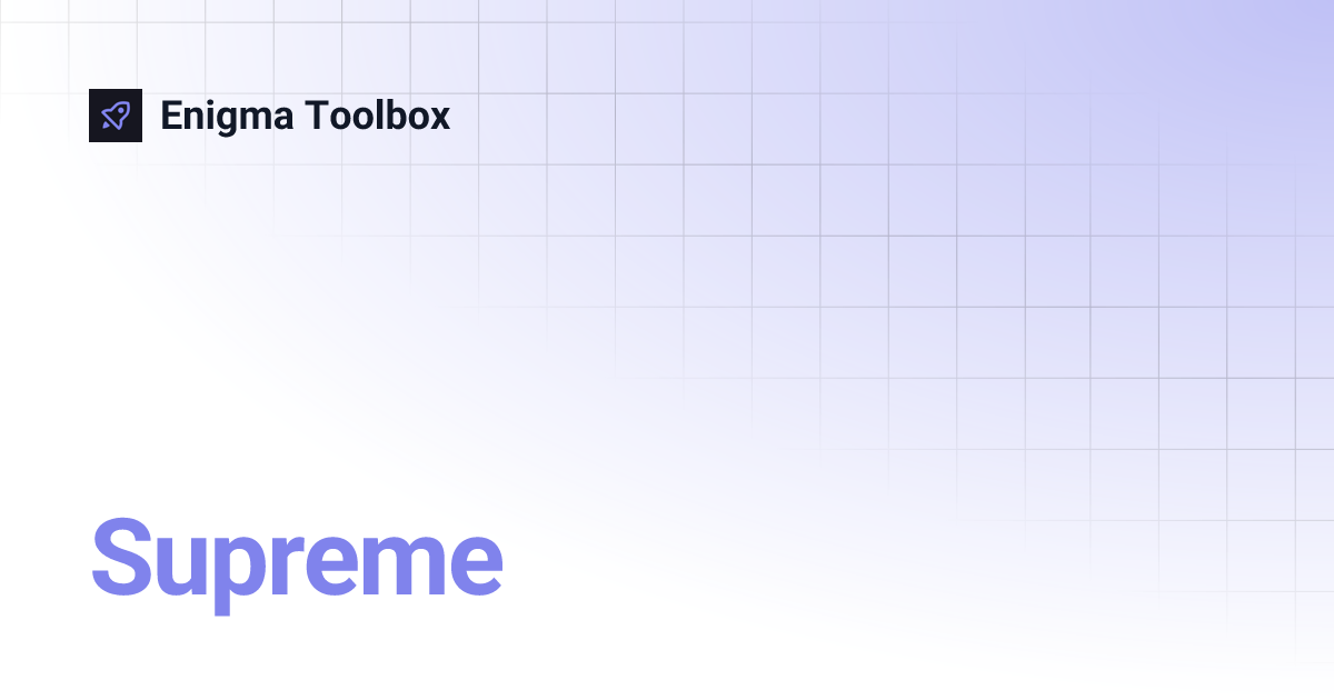 Supreme Enigma Toolbox